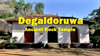 Degaldoruwa Ancient Rock Temple