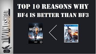 Top 10 Reasons Why BF4 Is Better Than BF3