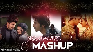 Bollywood Romantic Songs Mashup ❤ #arjitsingh #jubinnauityal #atifaslam #sachettandon #lovemashup