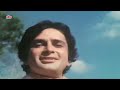 janwar aur insaan 1972 video jukebox old evergreen hits shashi kapoor rakhee kishore k lata m