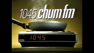 1989 Commercial - 104.5 Chum - Roger Rick & Marilyn - Cook Your Breakfast