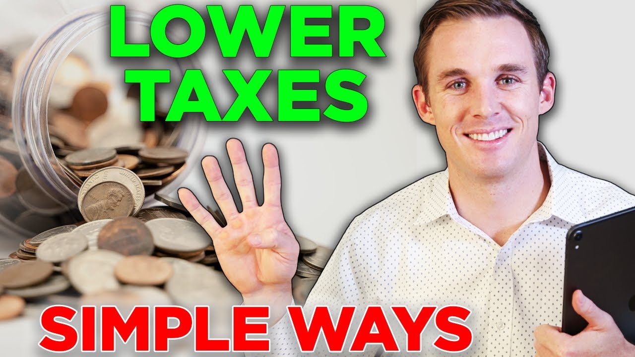 4 Simple Ways To Lower Your Taxes - YouTube