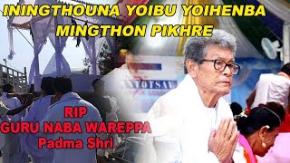 Leikhidraba Guru Naba Wareppa Iningthou Sanajaobana Yoibu Yohenba Mingthon pikhre 8 January 2023