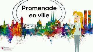 MODULE 6 : Promenade en ville