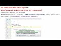 Do constructors have return type ? OR What happens if we keep return type for a constructor?