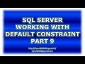 Create, Alter, Drop default constraint in SQL Server - Part 9