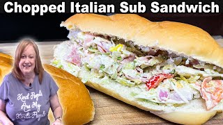 CHOPPED ITALIAN SUB SANDWICH