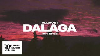 Allmot - Dalaga Prod Mr Epee