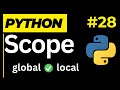 Python scope | Understanding LEGB | global and local statement in Python Ep. 28