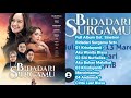 Full Album 4 Lagu Ost. Bidadari Surgamu Sctv #akuwanitabiasa #akubukanmalaikat #mencintaimu #viral