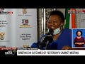 Minister in the Presidency Mondli Gungubele briefs media on the outcomes of the cabinet meeting