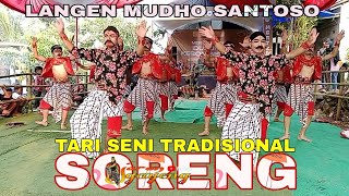 LMS. TARI KESENIAN TRADISIONAL SORENG LANGEN MUDHO SANTOSO ASAL DARI DESA NAMPU KEBON GETAS PERON