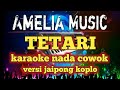 karaoke sasak TETARI nada cowok cover @MEMET_MK_