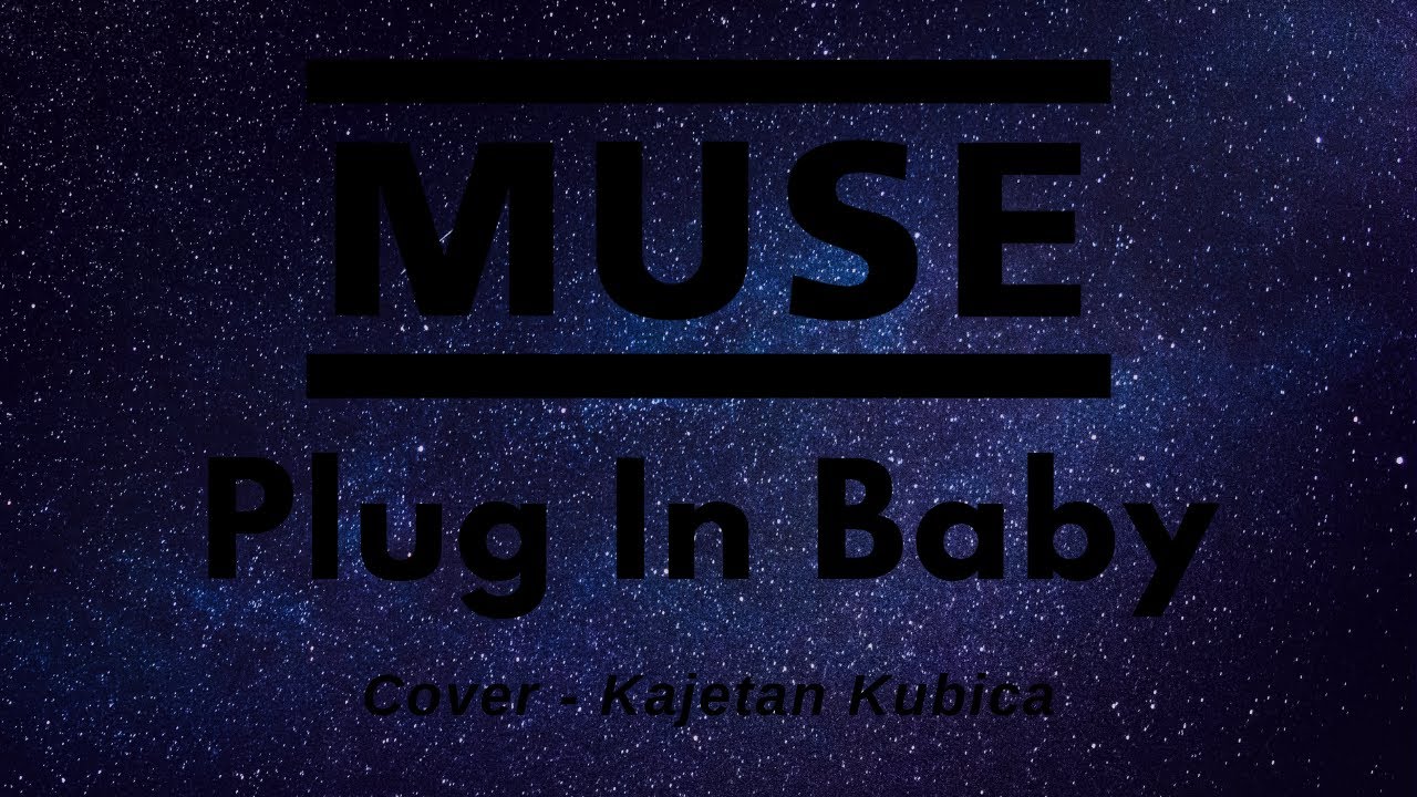 Muse - Plug In Baby [cover] - YouTube