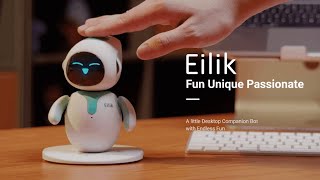 Now on Kickstarter: Eilik - A Little Companion Bot With Endless Fun