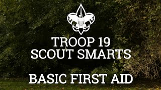 Scout Smarts Episode 2 - Basic First Aid