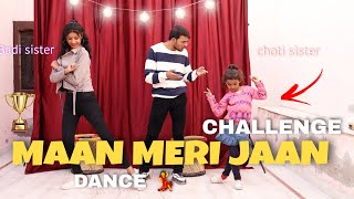 Tu Maan Meri Jaan Dance 💃 Challenge Round 1 | Choti Vs Badi Sister Competition