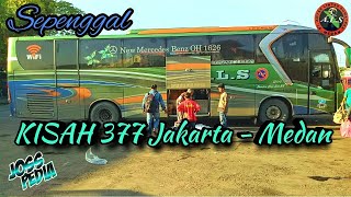 ALS 377 trip Jakarta-Medan via Toba Lintas Barat| trip Bersama ALS paling fresh 1626 mentah masa itu