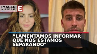 Shakira y Piqué confirman separación en comunicado