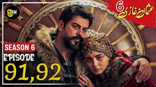 Osman Series Updates ! Season 6 Episode 91 92 Explained By by Bilal Ki Voice