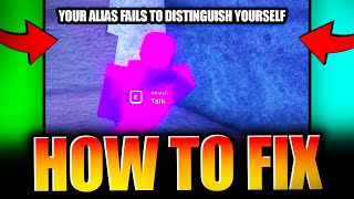 YOUR ALIAS FAILS TO DISTINGUISH YOURSELF - HOW TO FIX [FISCH] - Roblox