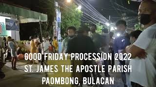 Prusisyon ng Paglilibing 2022 Viernes Santo