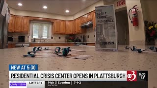 New residential crisis center opens in Plattsburgh