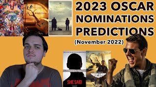 2023 Oscar Predictions - All Categories  (November 2022)