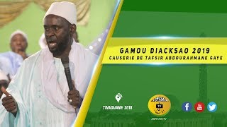 P2 Gamou Diacksao 2019 - Causerie de Tafsir Abdourahmane GAYE