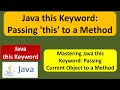 Java this Keyword: Passing 'this' to a Method | Java Tutorial