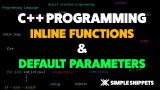 Inline Functions & Default Parameters in C++ Programming