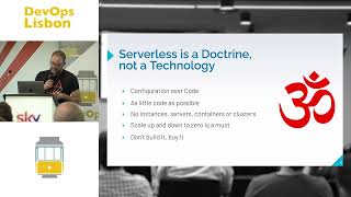 Did Serverless kill DevOps? - Luis Rodrigues (36m Talk + 8m Q&A ) [2022.06 DevOps Lisbon]