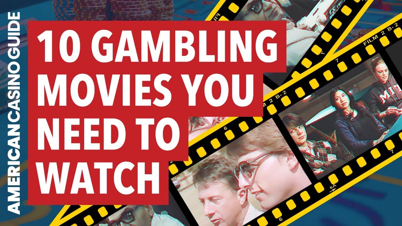 10 Gambling Movies You Need To Watch - Win Big Sports