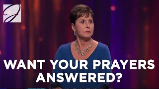 Want Your Prayers Answered? | Joyce Meyer