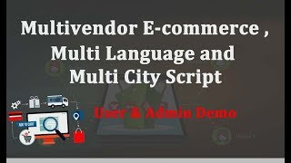 Multivendor Ecommerce Script - Readymade Multi City Ecommerce Script