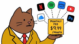 Why Everything Became A Subscription