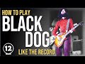 Black Dog - Led Zeppelin | Guitar Lesson