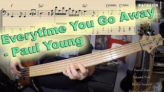 Paul Young - Everytime You Go Away [BASS COVER] - with notation and tabs