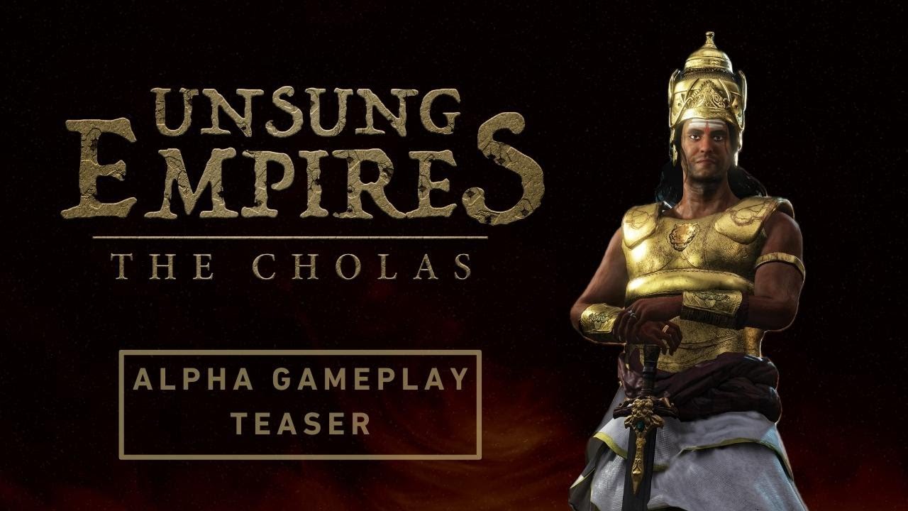 Unsung Empires: The Cholas - Alpha Gameplay Teaser - PC - Tamil - YouTube