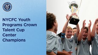 2022 Talent Center Cup Champions Crowned | NYCFC Youth Programs