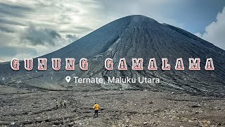 GUNUNG GAMALAMA || 1715 MDPL || TERNATE || MALUKU UTARA ||