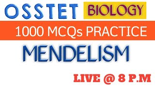 OSSTET BIOLOGY MCQ PRACTICE || MENDELISM