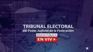 Sesión Pública - Miércoles 17 Abril 2024 - TEPJF