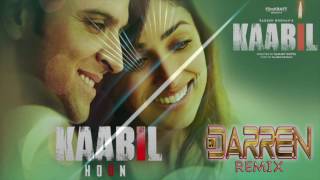 Kabil Hoon Remix (Dj Darren Trinidad)