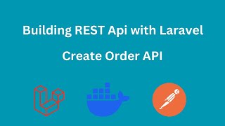 11. Laravel REST API: Create Order API