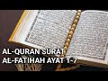 Al-Quran Surat Al-Fatihah ayat 1--7 | Channel Murojaah