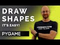 Draw Shapes! - PyGame Thursdays 3