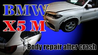 BMW X5 M. Body repair. Ремонт кузова.