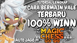 CARA BERMAIN VALE MCGG TERBARU !! 100% WINN !! DIJAMIN JAGO !! MAGIC CHESS GOGO