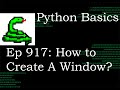 Python Basics Tutorial How to Create a Tkinter Window? || Digital Clock Series